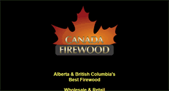 Desktop Screenshot of canadafirewood.com